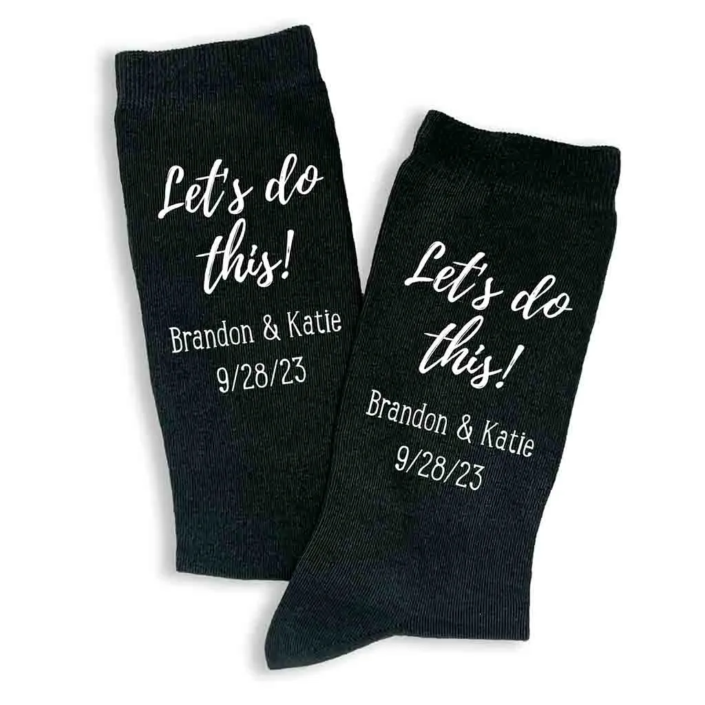 Personalized Groom Wedding Day Socks - Let's Do This!