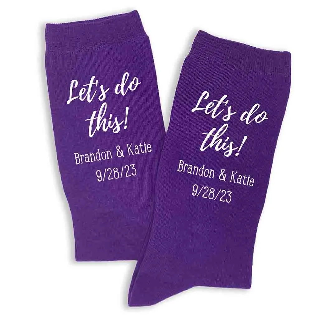 Personalized Groom Wedding Day Socks - Let's Do This!